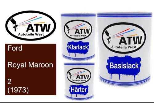 Ford, Royal Maroon, 2 (1973): 1L Lackdose + 1L Klarlack + 500ml Härter - Set, von ATW Autoteile West.